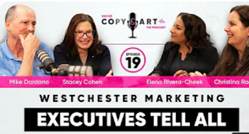 Top Westchester Marketing Executives Tell All - Podcast